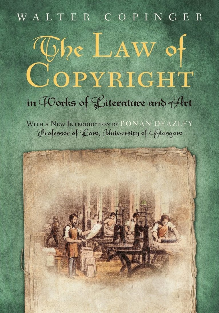 The Law of Copyright, In Works of Literature and Art 1