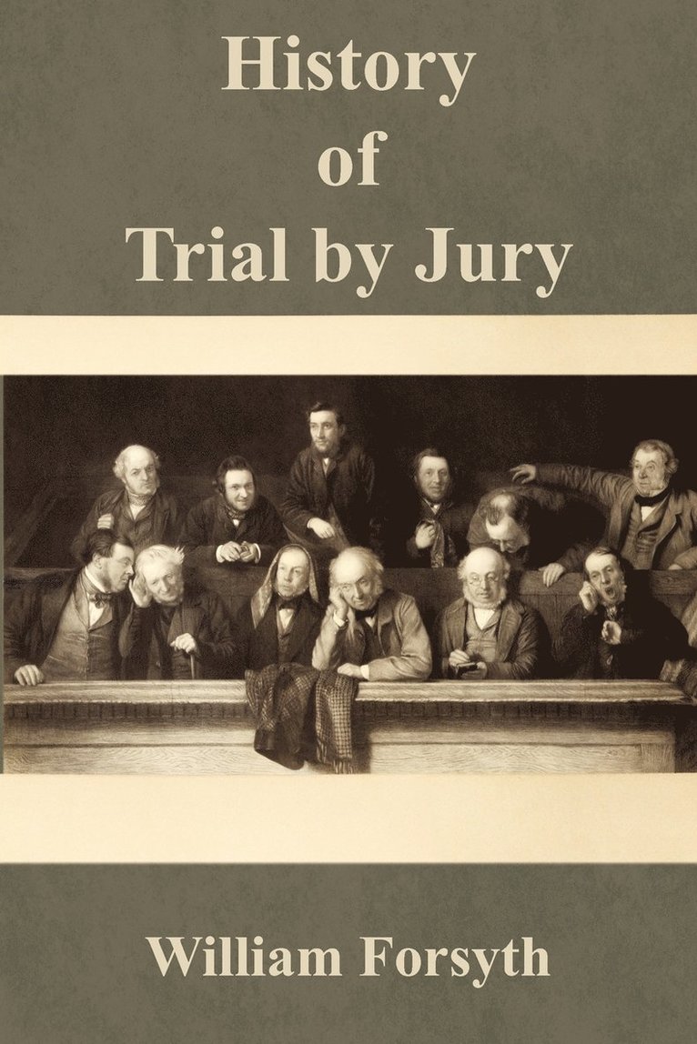 History of Trial by Jury 1