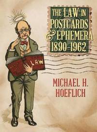 bokomslag The Law in Postcards & Ephemera 1890-1962