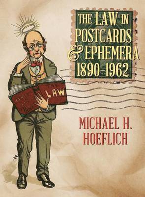 The Law in Postcards & Ephemera 1890-1962 1