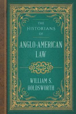 bokomslag The Historians of Anglo-American Law