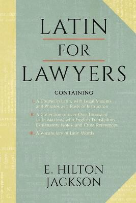 bokomslag Latin for Lawyers. Containing