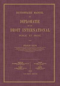 bokomslag Dictionnaire Manuel de Diplomatie et de Droit International