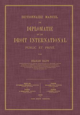 bokomslag Dictionnaire Manuel de Diplomatie et de Droit International