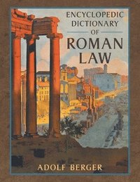 bokomslag Encyclopedic Dictionary of Roman Law