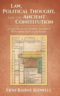 bokomslag Law, Political Thought, and the Ancient Constitution
