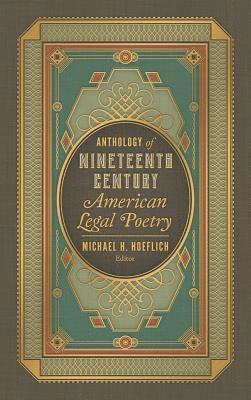 bokomslag Anthology of Nineteenth Century American Legal Poetry