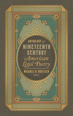 bokomslag Anthology of Nineteenth Century American Legal Poetry