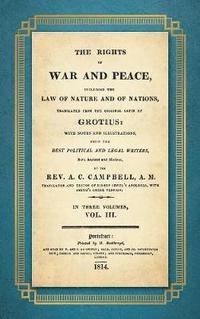 bokomslag The Rights of War and Peace