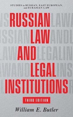 Russian Law and Legal Institutions 1