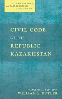 bokomslag Civil Code of the Republic Kazakhstan