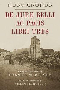 bokomslag De Jure Belli ac Pacis Libri Tres [1925]
