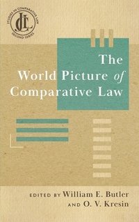 bokomslag The World Picture of Comparative Law