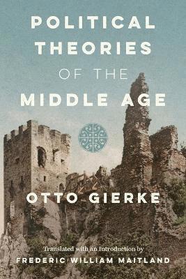 Political Theories of the Middle Age [1913] 1