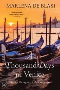 bokomslag A Thousand Days in Venice: An Unexpected Romance