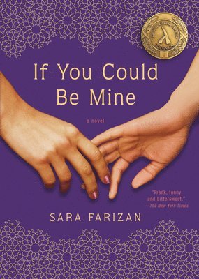 Sara Farizan - If You Could Be Mine, Häftad