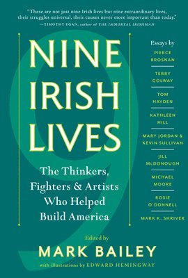 Mark Bailey - Nine Irish Lives, Häftad