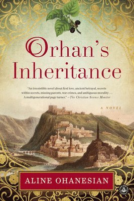 Aline Ohanesian - Orhan's Inheritance, Häftad