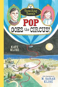 bokomslag Pop Goes the Circus!