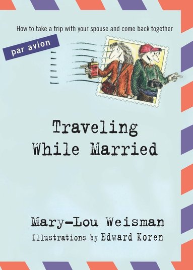 bokomslag Traveling While Married