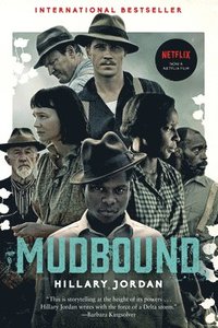 bokomslag Mudbound (Movie Tie-In)