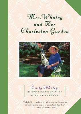 bokomslag Mrs. Whaley and Her Charleston Garden