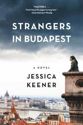 Strangers in Budapest 1