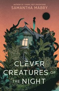 bokomslag Clever Creatures of the Night