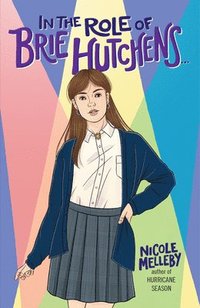 bokomslag Melleby, N: In the Role of Brie Hutchens...