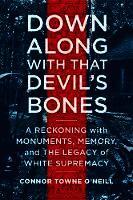 Down Along with That Devil's Bones