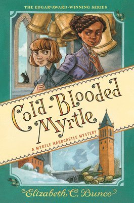 bokomslag Cold-Blooded Myrtle (Myrtle Hardcastle Mystery 3)