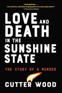 bokomslag Love and Death in the Sunshine State