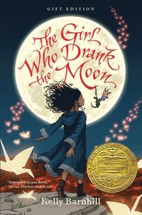 bokomslag The Girl Who Drank the Moon (Winner of the 2017 Newbery Medal) - Gift Edition