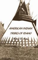 bokomslag &quot;American Indian Tribes of Idaho&quot;