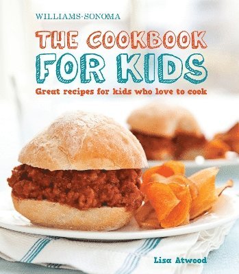 bokomslag The Cookbook for Kids (Williams-Sonoma)