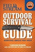 bokomslag Field & Stream Outdoor Survival Guide: Survival Skills You Need