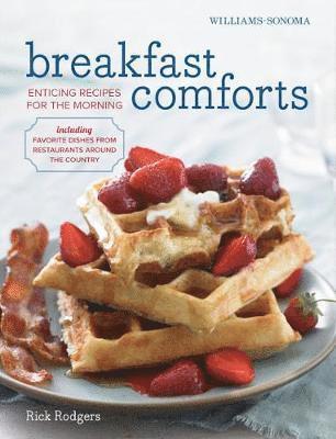 Rick Rodgers - Breakfast Comforts, Inbunden