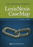 bokomslag The Lawyer's Guide to LexisNexis Casemap