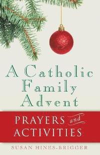 bokomslag A Catholic Family Advent