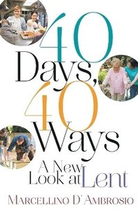 bokomslag 40 Days, 40 Ways
