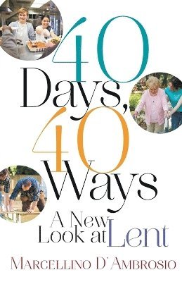 40 Days, 40 Ways 1