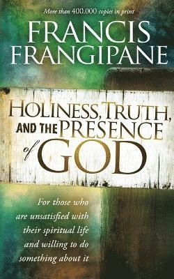 bokomslag Holiness, Truth, And The Presence Of God