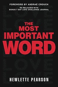bokomslag Most Important Word, The
