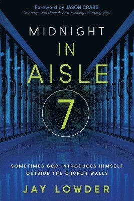 bokomslag Midnight in Aisle Seven