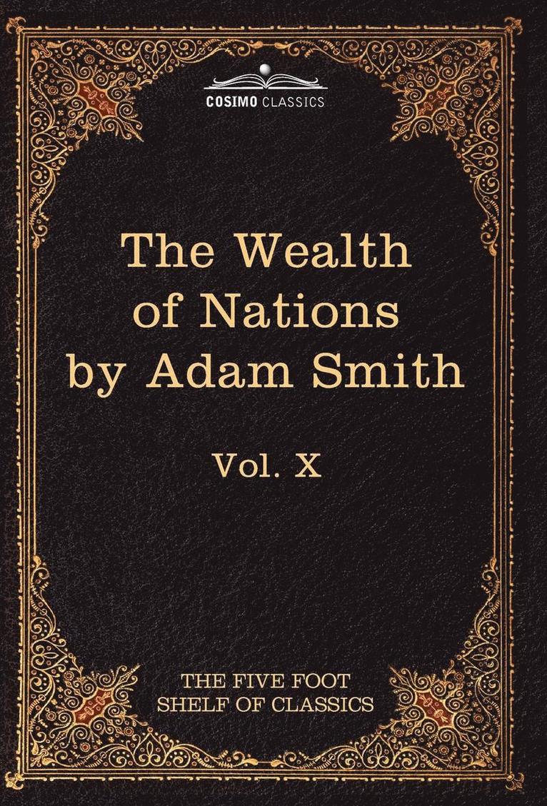 Inquiry Into the Nature and Causes of the Wealth of Nations 1