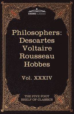 Rene Descartes, Voltaire, Charles W Eliot, Charles W. Eliot - French and English Philosophers, Häftad