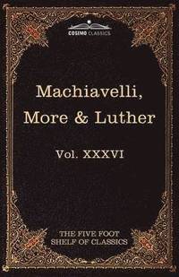 bokomslag Machiavelli, More & Luther