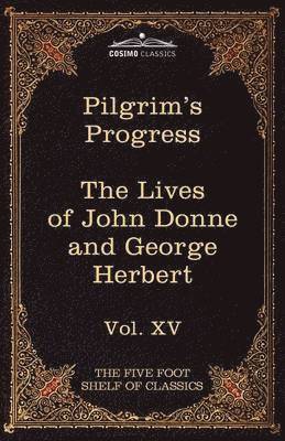 Pilgrim's Progress & the Lives of Donne and Herbert 1
