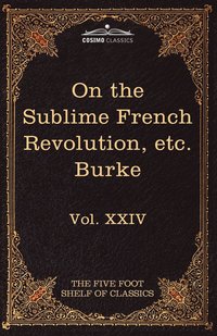 bokomslag On Taste, on the Sublime and Beautiful, Reflections on the French Revolution & a Letter to a Noble Lord