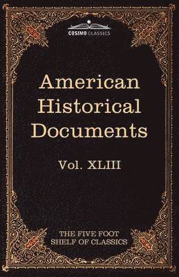 bokomslag American Historical Documents 1000-1904